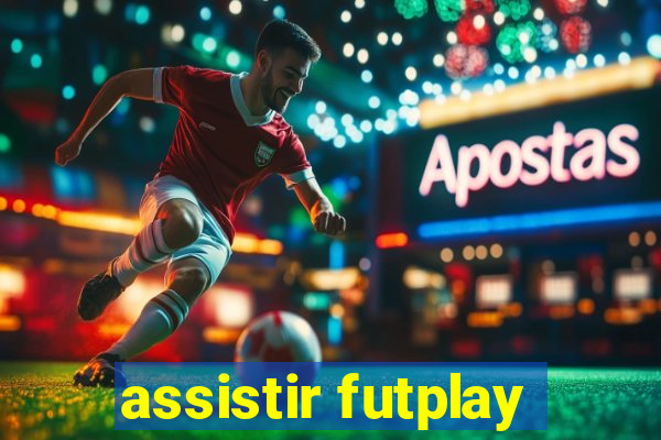 assistir futplay